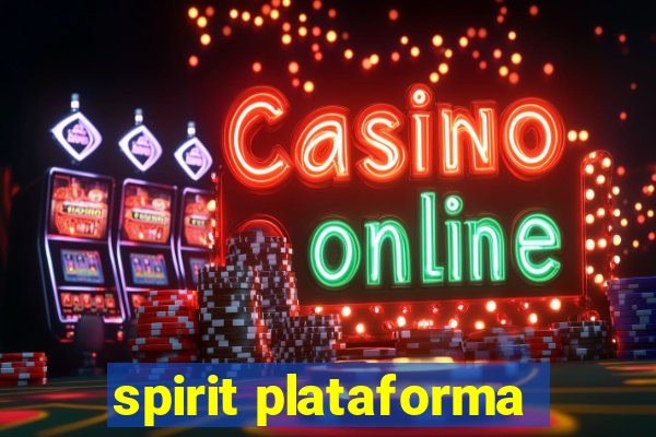 spirit plataforma